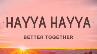 Hayya Hayya Better Together World Cup Song FIFA World Cup 2022