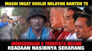 Apa Yang Terjadi Pada KHALID NELAYAN Saat Ini?