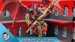 *NEW DAEMONS* VS VOTANN WARHAMMER BATTLE REPORT