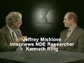 Jeffrey Mishlove Interviews NDE Researcher Kenneth Ring