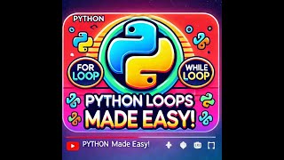 Loop in Python : For and While حلقات بايثون: شرح حلقات For و While!