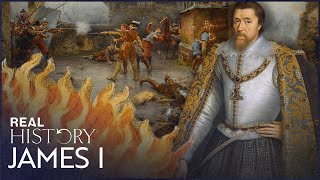 How James I Survived Multiple Assassination Attempts | The Stuarts: A Bloody Reign | Real History
