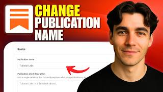 How To Change Your Publication Name On Substack (Tutorial 2026)