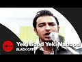 Black Cats - Yeki Bood Yeki Nabood (feat. Sami Beigi) | بلک کتز - یکی بود یکی نبود