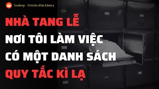 (r/Nosleep) | Nhà tang lễ nơi tôi làm việc có một danh sách các quy tắc kì lạ