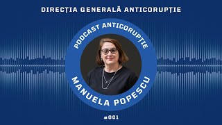 PODCAST #DGA 01 - Să vorbim despre anticorupție