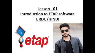 Lesson - 01 : Introduction and initial setting of ETAP Software in URDU and HIND