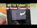 Fire HD 10 Tablet: How to Change Screen Timeout Time (Sleep) (15 seconds to 30 Minutes)