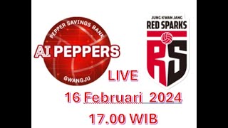 🔴Live  RED SPARKS vs AI PEPPERS  16 Februari 2024