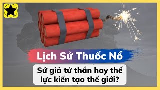 Lịch Sử Thuốc Nổ - \