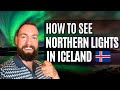 Northern Lights Iceland 2024: How To See Them - Expert Tips 🇮🇸