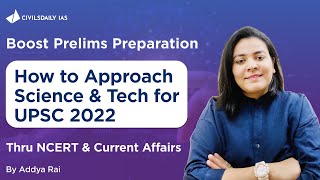 Favourite Areas of UPSC | How to Cover Science & Tech from NCERT & Current Affairs-UPSC Prelims 2022