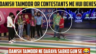 Danish Taimoor Or Contestants Me Hui Behes 😮| Game Show Aisay Chalay Ga League Season 5 Today |