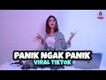 DJ PANIK NGAK PANIK ? PANIK LAH MASA NGAK X DAMON VOCATION (DJ IMUT REMIX)