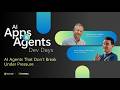 EP 8 | AI Agents That Don’t Break Under Pressure [APAC]