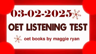 OET LISTENING TEST 03.02.2025 maggie ryan #oet #oetexam #oetnursing #oetlisteningtest