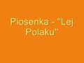 piosenka lej polaku