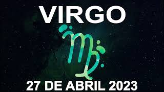 Horóscopo Diario VIRGO 27 de Abril de 2023