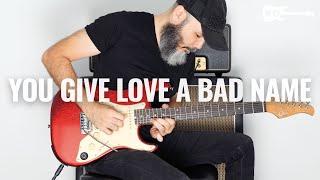 Bon Jovi - You Give Love a Bad Name - Electric Guitar Cover by Kfir Ochaion - GTRS Guitars