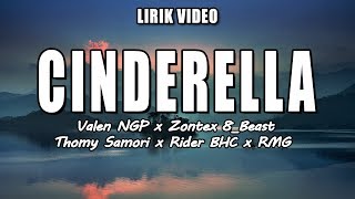 Anak Kampong feat Valen NGP - Cinderella (Lirik)