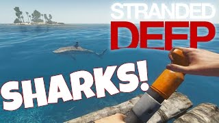 Let's Play Stranded Deep Gameplay Part 1 - SHARK ATTACK! - Sharks Gathering