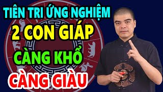 Giới Tiên Tri Tiết Lộ Bí Mật Động Trời, Giúp 2 Con Giáp Đang Nợ Gặp Thời, Đổi Đời Đại Gia