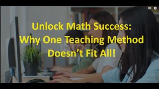 Unlock Math Success: Why One Teaching Method Doesn’t Fit All! | Math Mastering | Tailored Learning