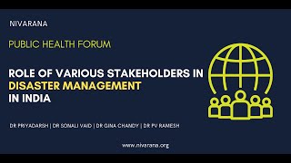 Role of Various Stakeholders in Disaster Management in India | Public Health Forum