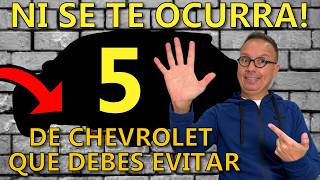 Los 5 modelos de Chevrolet que NUNCA deberías comprar! Evita perder dinero