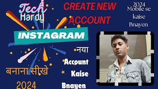 How To Create Instagram Account? 2024 Normal Account Kaise bnayen