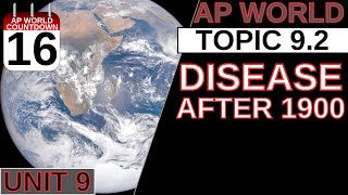 AROUND THE AP WORLD DAY 16: DISEASES AFTER 1900