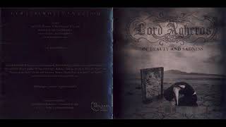 Lord Agheros - 2010 - Of Beauty and Sadness [Full Album]