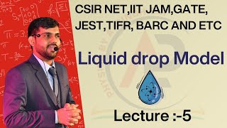 Lecture-5 Liquid drop Model