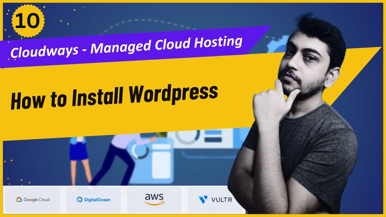 How To Install Wordpress On Cloudways Managed Cloud Hosting Youtube