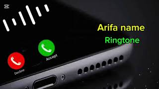 Arifa name ringtone ❤️❤️||আরিফা নামের রিংটোন ❤️❤️||বাংলা রিংটোন ❤️❤️||