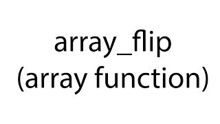 array_flip : array function: php bangla video tutorial