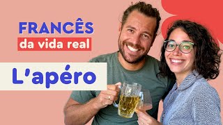 Aula de Francês da vida real: L' Apéro (o aperitivo) | Afrancesados