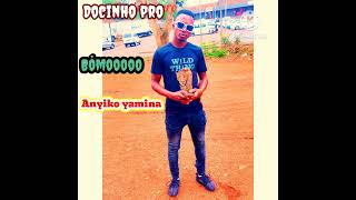 Docinho pro _ Anyiko yamina (audio official) KANDZA'XIDONSANE Bómooooo 85 241 0184