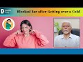 Can Blocked Ear impact Hearing? Importance of Ear pressure - Dr. Harihara Murthy | Doctors' Circle