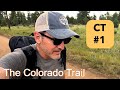 Get Me Out of Here!!?? | Colorado Trail Ep. 1