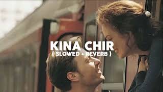 Kina Chir : The Prophec ( Slowed + Reverb )