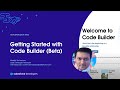 Getting Started with Code Builder (Beta) | Developer Quick Takes