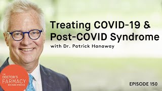 The Functional Medicine Approach To Treating COVID-19 And Post-COVID Syndrome