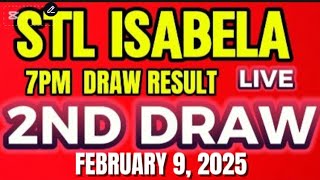 STL ISABELA 7PM DRAW RESULT FEBRUARY 9,2025