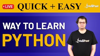 Easy Way To Learn Python | How to Learn Python Programming For Free | Intellipaat