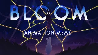 BLOOM | Rain World Animation Meme [Collab with Ivycomb]