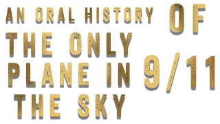 The Only Plane in the Sky | An Oral History of September 11, 2001 | Garrett M. Graff