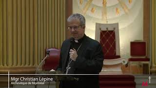 « Ne gaspillez pas votre mort » 2017 – Mgr Christian Lépine