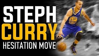 Stephen Curry Hesitation Move: NBA Basketball Moves
