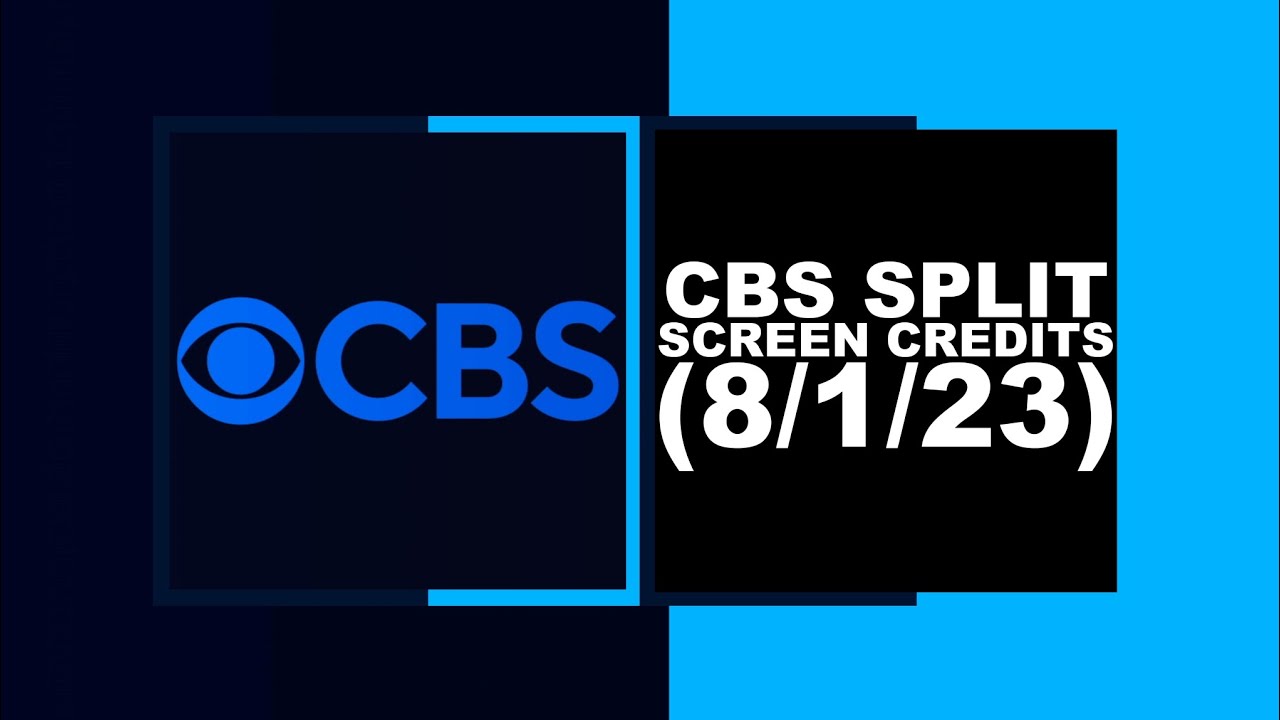 CBS Split Screen Credits (8/1/23) - YouTube